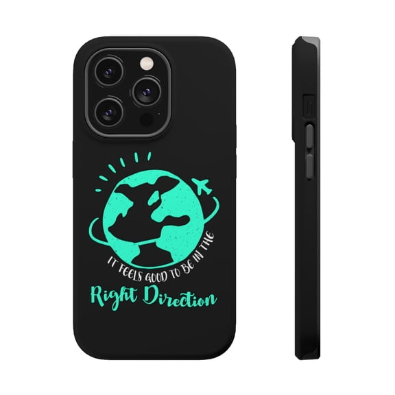 DistinctInk Tough Case for Apple iPhone 15 PRO (6.1" Screen), Compatible with MagSafe Charging - Feels Good To Be In Right Direction