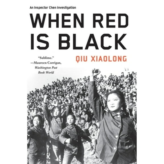 An Inspector Chen Investigation: When Red Is Black (Series #3) (Paperback)