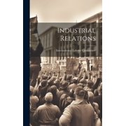 Industrial Relations (Hardcover)