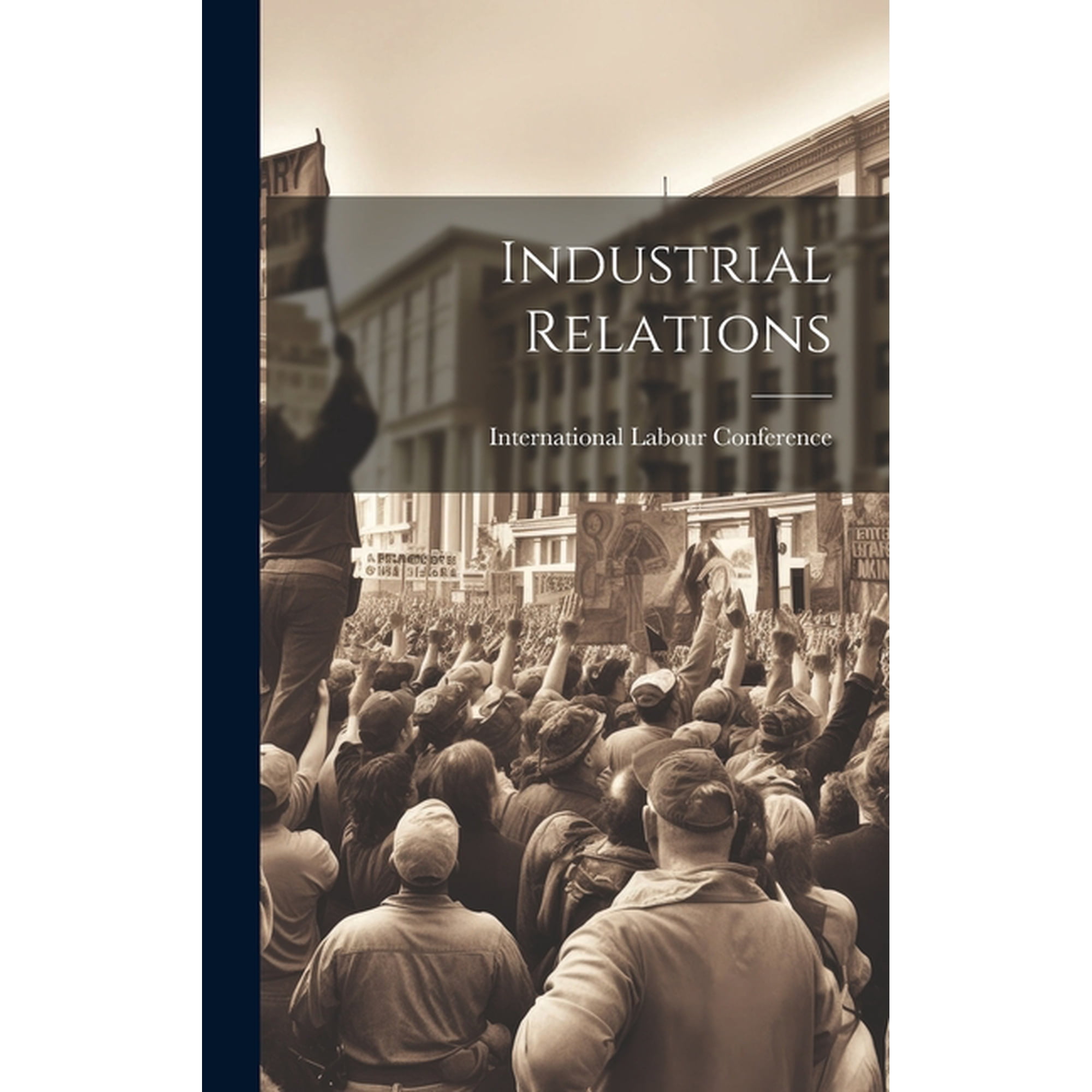 Industrial Relations (Hardcover)