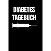 Diabetes Tagebuch : Blutzucker und Insulin Tagebuch zum Eintragen für 120 Wochen (Paperback)