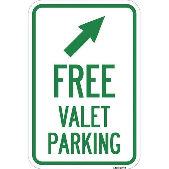 SignMission A-1218-23940 12 x 18 in. Aluminum Sign - Free Valet Parking with Upper Right Arrow