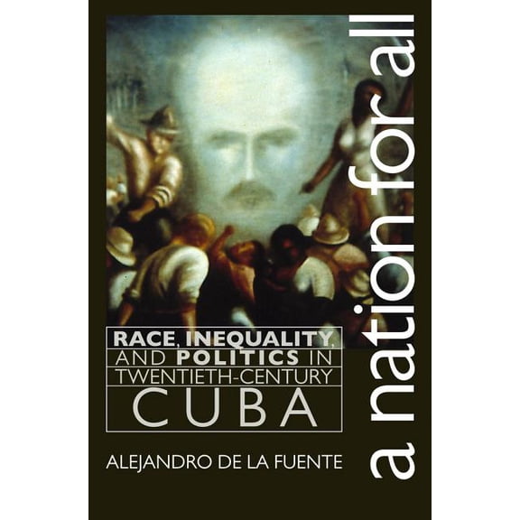 Envisioning Cuba Nation for All, (Paperback)