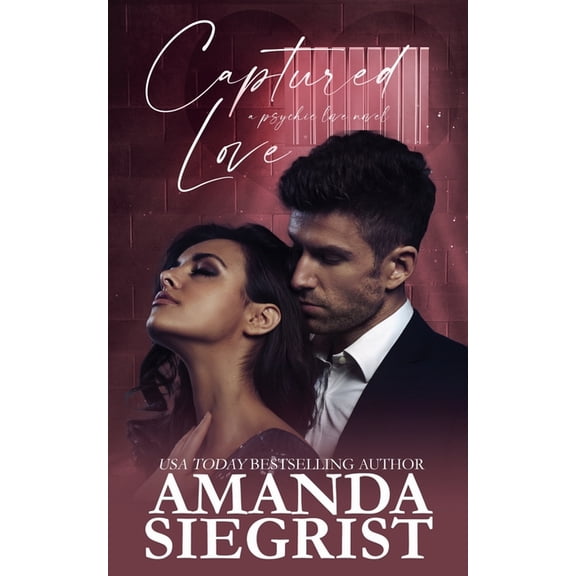 A Psychic Love Novel Captured Love, Book 2, (Paperback)