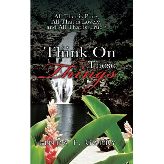 Think on These Things (Hardcover)