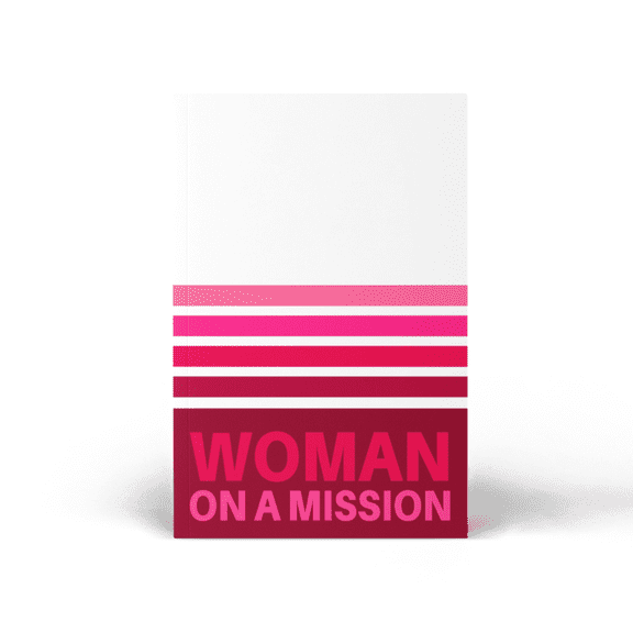 Woman on a Mission A5 Softcover Diary 50 Ruled Pages