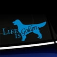 thumbnail image 1 of Life Is Golden - Vinyl Decal - Choose Color - [LIGHT BLUE], 1 of 1