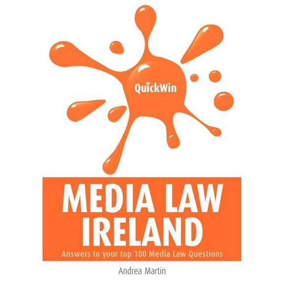 Quick Win Media Law Ireland (Paperback)