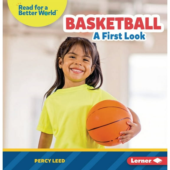 Read about Sports (Read for a Better Wor Basketball: A First Look, (Paperback)