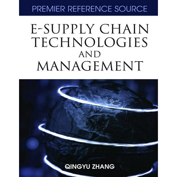 E-Supply Chain Technologies and Management, (Hardcover)