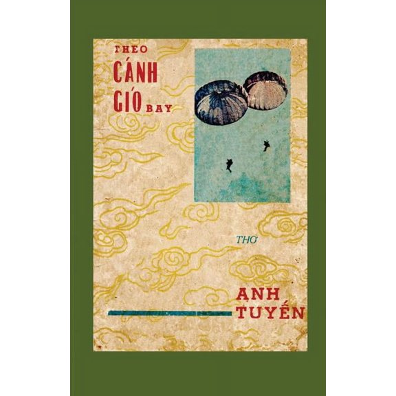Theo Cánh Gió Bay, (Paperback)