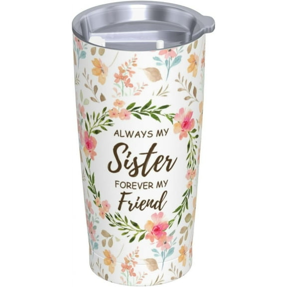 Sister Coffee Mug with Lid and Straws 20oz Water Bottle Stainless Steel Insulated Tumblers Gifts for Sisters