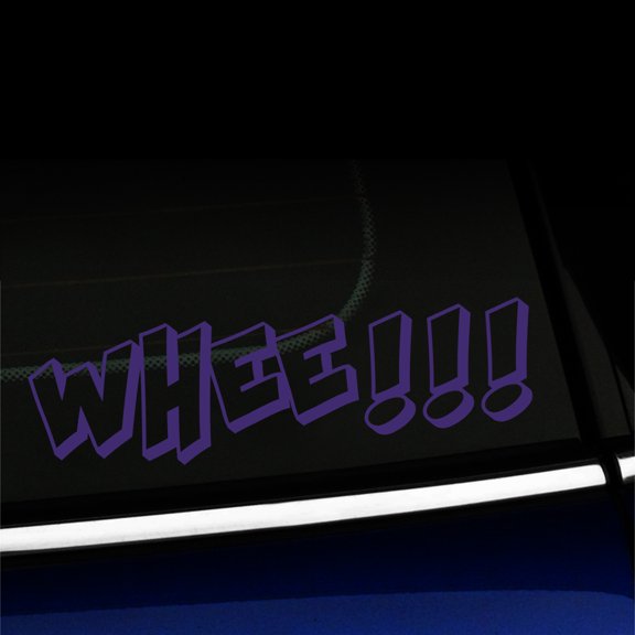 Whee! - Vinyl Decal - Choose Color - [PURPLE]