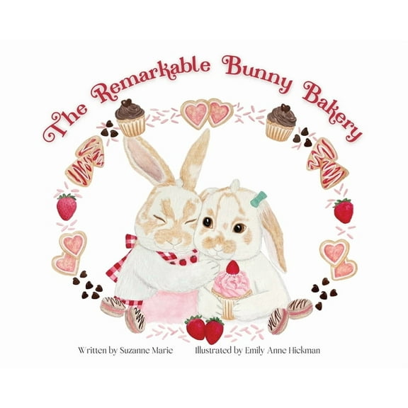 The Remarkable Bunny Bakery, (Hardcover)