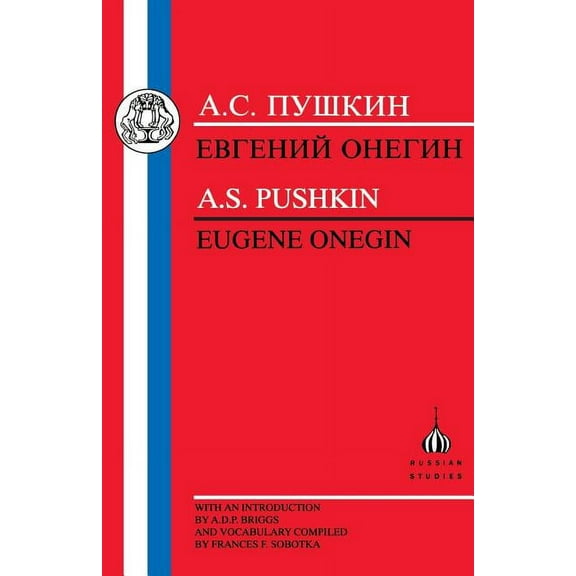 Russian Texts Pushkin: Eugene Onegin, (Paperback)