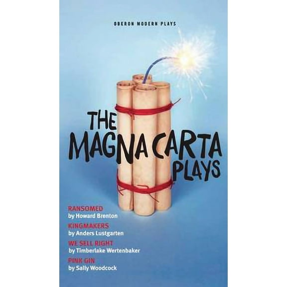 Oberon Modern Plays The Magna Carta Plays, (Paperback)