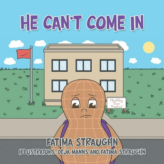 He Can't Come In, (Paperback)