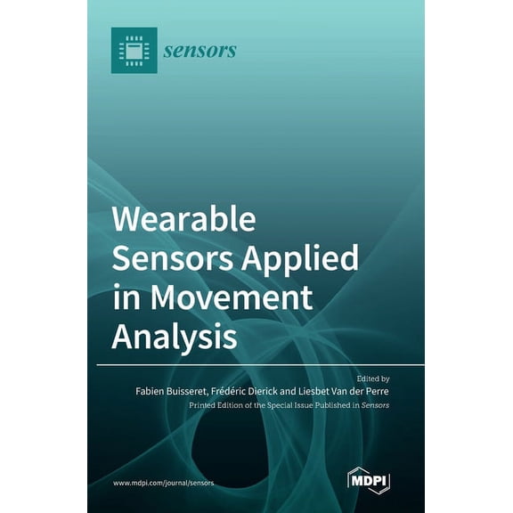 Wearable Sensors Applied in Movement Analysis, (Hardcover)