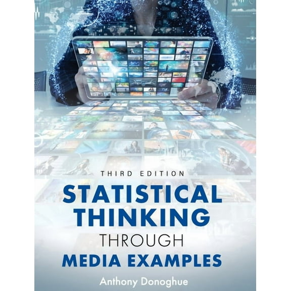 Statistical Thinking through Media Examples, (Hardcover)