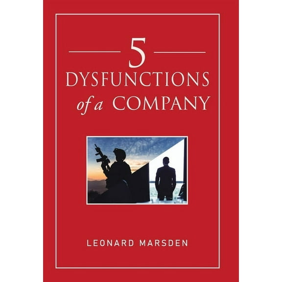 5 Dysfunctions of a Company (Hardcover)