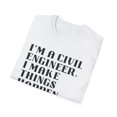 thumbnail image 4 of Motivational Saying Civil Engineer Learning School Teacher Novelty Women Men Sarcasm Husband Mom Father Unisex Softstyle T-Shirt, 4 of 4