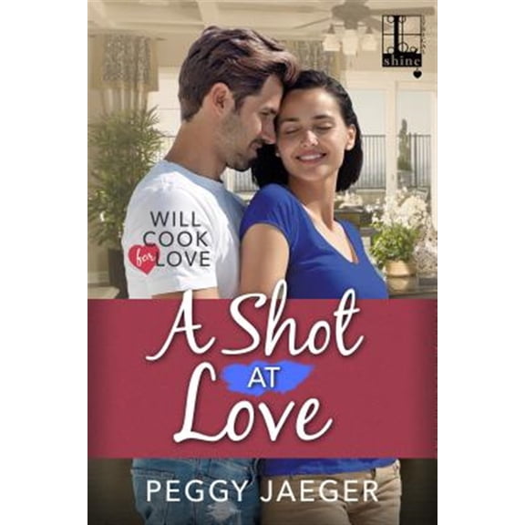 Pre-Owned A Shot at Love Paperback 1516101111 9781516101115 Peggy Jaeger