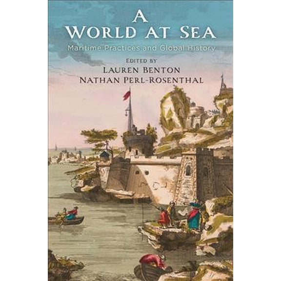 Early Modern Americas: A World at Sea (Hardcover)