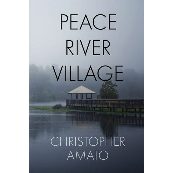 Peace River Village, (Paperback)
