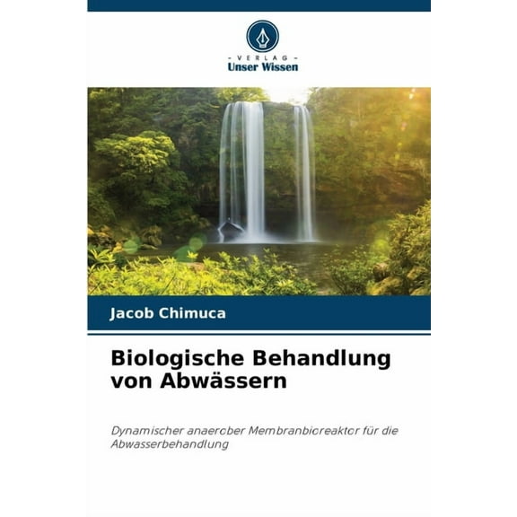 Biologische Behandlung von AbwÃ¤ssern, (Paperback)