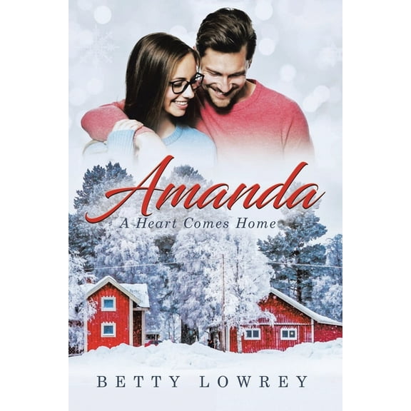 Amanda: A Heart Comes Home, (Paperback)