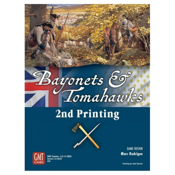 Bayonets and Tomahawks 2nd Printing