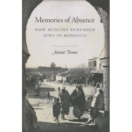 ISBN 9780804795234 product image for Memories of Absence : How Muslims Remember Jews in Morocco (Paperback) | upcitemdb.com
