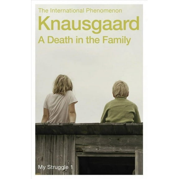 A Death in the Family : My Struggle Book 1