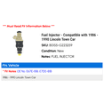 thumbnail image 2 of Fuel Injector - Compatible with 1986 - 1990 Lincoln Town Car 1987 1988 1989, 2 of 2