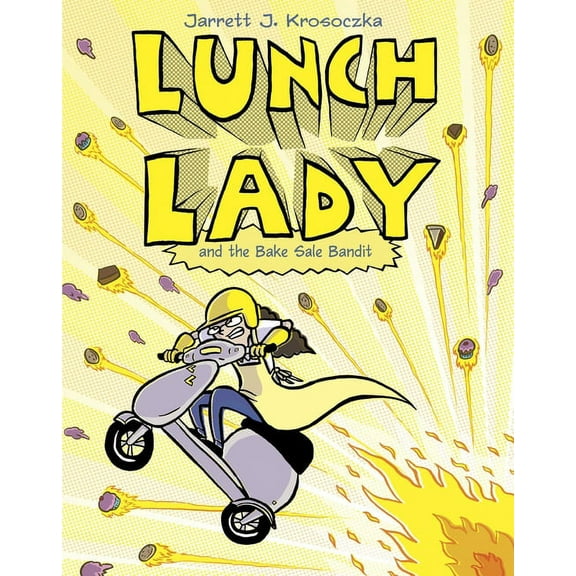 Lunch Lady and the Bake Sale Bandit: Lunch Lady #5 (Paperback)