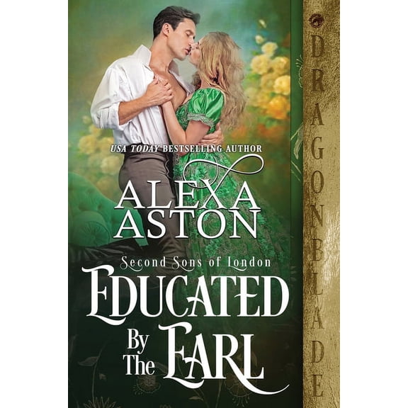 Second Sons of London Educated by the Earl, Book 1, (Paperback)