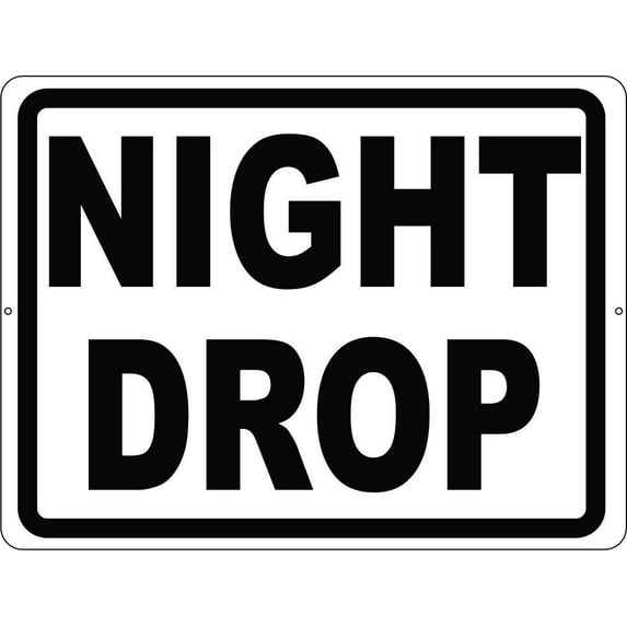 Night Drop Sign