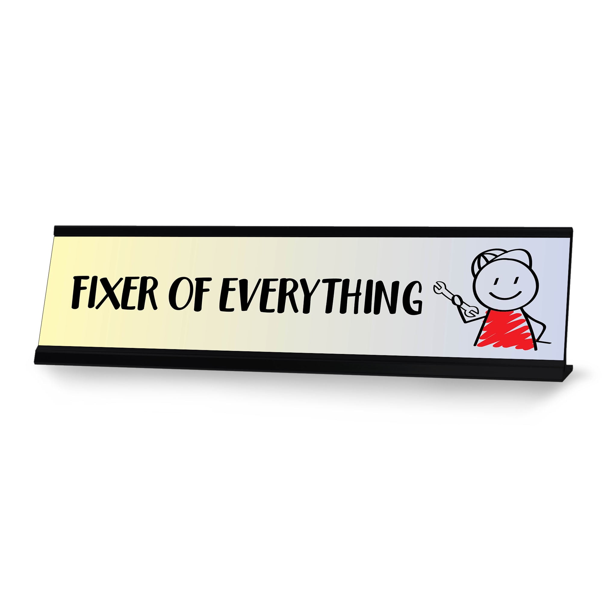 Fixer of Everything, Stick People Desk Sign, Novelty Nameplate (2 x 8')