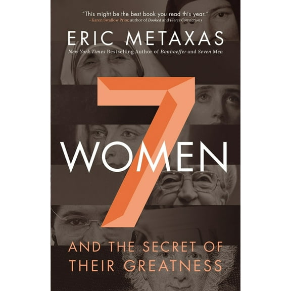 Pre-Owned Seven Women: And the Secret of Their Greatness Paperback