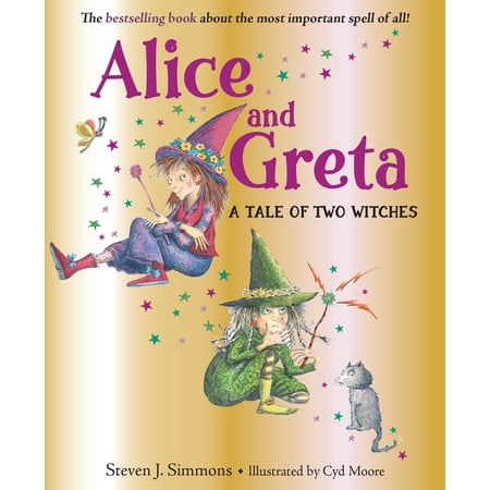 Pre-Owned Alice and Greta: A Tale of Two Witches (Hardcover) 1623541107 9781623541101