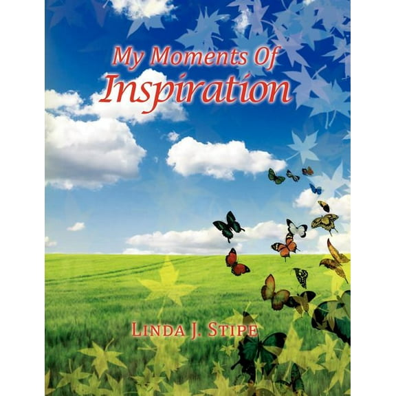 My Moments Of Inspiration (Paperback)
