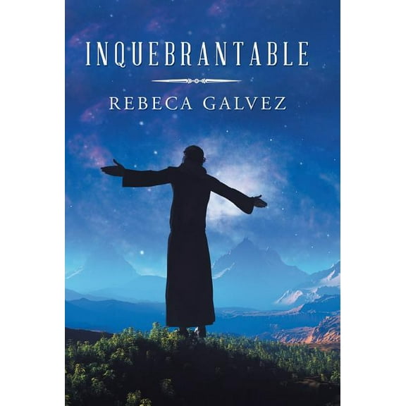 Inquebrantable (Hardcover)