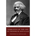 thumbnail image 1 of Pre-Owned Narrative of the Life of Frederick Douglass by Frederick Douglass, 9781678620387, 1678620386, Paperback,, 1 of 1