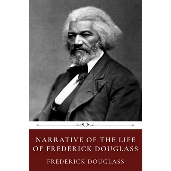 Pre-Owned Narrative of the Life of Frederick Douglass by Frederick Douglass, 9781678620387, 1678620386, Paperback,