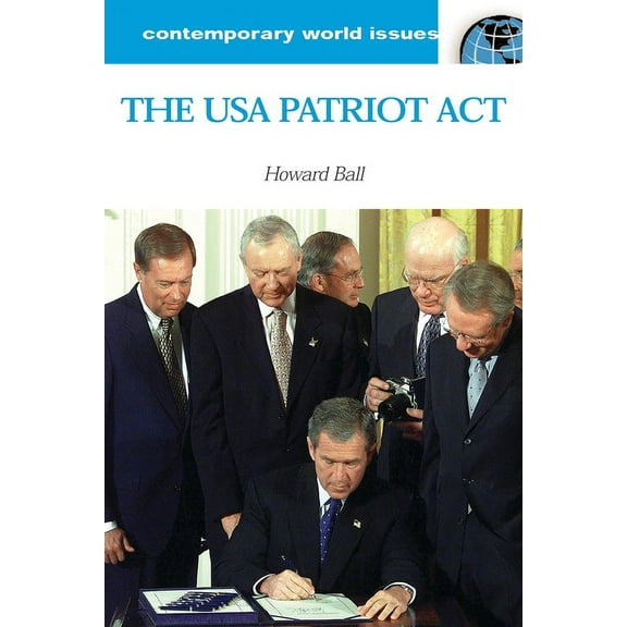 Contemporary World Issues (Hardcover) The USA Patriot ACT: A Reference Handbook, (Hardcover)