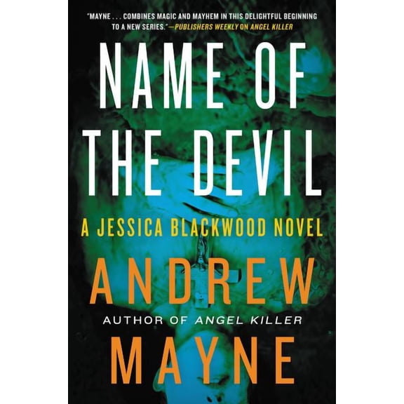 Jessica Blackwood Name of the Devil: A Jessica Blackwood Novel, Book 2, (Paperback)