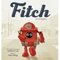 Fitch the Firefighter, (Hardcover)