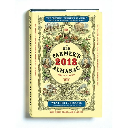 The Old Farmer's Almanac 2018 (Farmer's Almanac Best Days To Plant)