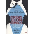 thumbnail image 1 of Pre-Owned Crisis Economics: A Crash Course in the Future of Finance. Nouriel Roubini and Stephen Mihm (Paperback) 0141045930 9780141045931, 1 of 1