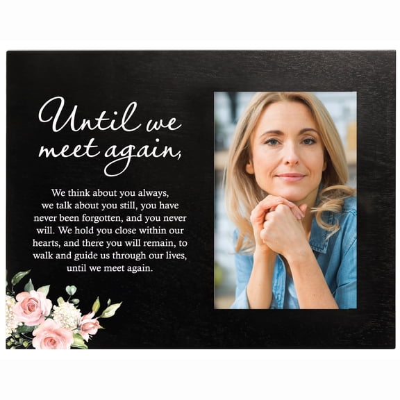 LifeSong Milestones Memorial Tabletop Picture Frame for Sympathy Gifts - We Meet Again